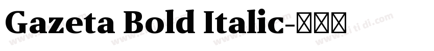 Gazeta Bold Italic字体转换